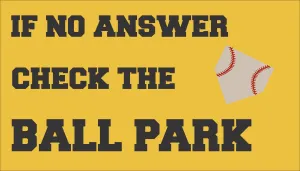 Door Mat - If No Answer At The Ball Park