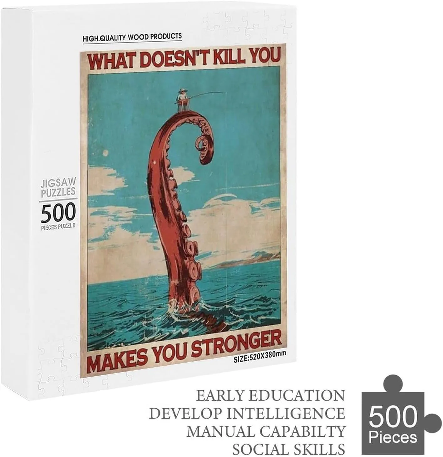 What Doesn‘t Kill You Makes You Stronger Vertical Poster Fishing Funny Art Print Puzzle 500 Pieces